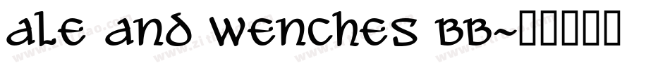 Ale and Wenches BB字体转换